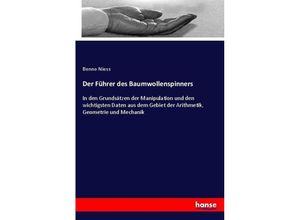 9783743674189 - Der Führer des Baumwollenspinners - Benno Niess Kartoniert (TB)