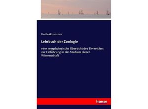 9783743675353 - Lehrbuch der Zoologie - Berthold Hatschek Kartoniert (TB)