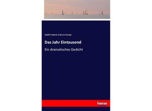 9783743677135 - Das Jahr Eintausend - Adolf Friedrich von Schack Kartoniert (TB)