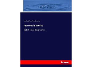 9783743677227 - Jean Pauls Werke - Jean Paul Rudolf von Gottschall Kartoniert (TB)