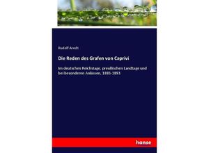 9783743677241 - Die Reden des Grafen von Caprivi Kartoniert (TB)