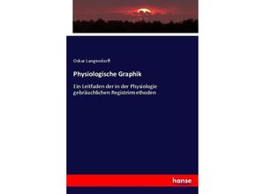 9783743680517 - Physiologische Graphik - Oskar Langendorff Kartoniert (TB)