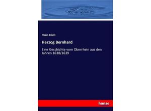 9783743681491 - Herzog Bernhard - Hans Blum Kartoniert (TB)