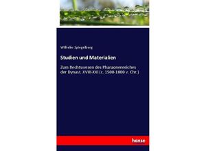 9783743684102 - Studien und Materialien - Wilhelm Spiegelberg Kartoniert (TB)