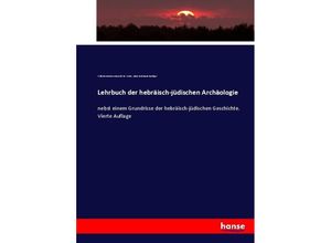 9783743687622 - Lehrbuch der hebräisch-jüdischen Archäologie - Wilhelm Martin Leberecht De Wette Julius Ferdinand Raebiger Kartoniert (TB)