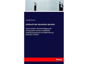 9783743687646 - Lehrbuch der deutschen Sprache - Joseph Renner Kartoniert (TB)