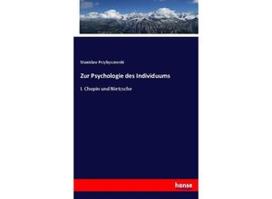 9783743694033 - Zur Psychologie des Individuums - Stanislaw Przybyszewski Kartoniert (TB)