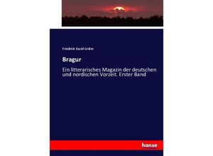 9783743698413 - Bragur - Friedrich David Gräter Kartoniert (TB)