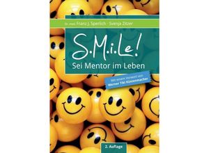 9783743901933 - SMiLe! - Franz J Sperlich Svenja Zitzer Werner Tiki Küstenmacher Kartoniert (TB)