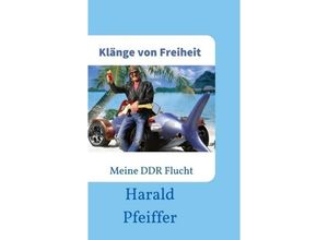 9783743902442 - Klänge von Freiheit - Harald Pfeiffer Kartoniert (TB)