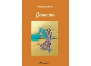 9783743908772 - Germaine - Edmond About Kartoniert (TB)