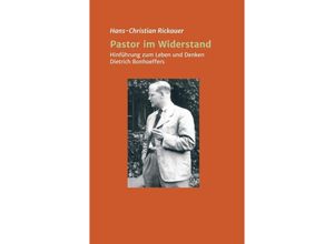 9783743910065 - Pastor im Widerstand - Hans-Christian Rickauer Kartoniert (TB)