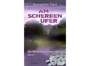 9783743910676 - Am Scherbenufer - Samantha Daut Kartoniert (TB)