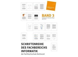 9783743911895 - Schriftenreihe des Fachbereichs Informatik der Fachhochschule Dortmund Kartoniert (TB)