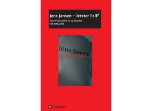 9783743914971 - Jens Jansen - letzter Fall? - Nina Janes Kartoniert (TB)