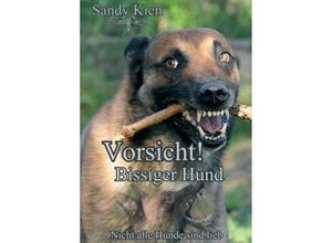 9783743917835 - Vorsicht bissiger Hund! - Sandy Kien Kartoniert (TB)