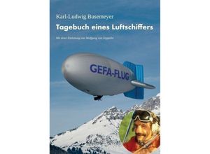 9783743921658 - Tagebuch eines Luftschiffers - Karl-Ludwig Busemeyer Kartoniert (TB)