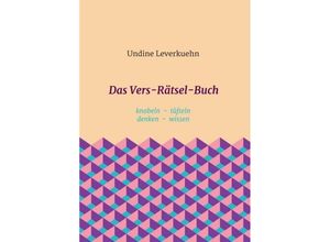 9783743923553 - Das Vers-Rätsel-Buch - Undine Leverkuehn Kartoniert (TB)