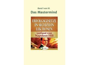 9783743930186 - Erfolgsgesetze in sechzehn Lektionen - Napoleon Hill Kartoniert (TB)