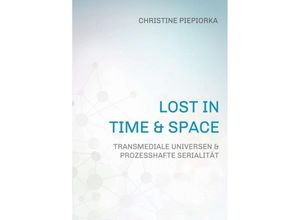 9783743930353 - Lost in Time & Space - Christine Piepiorka Kartoniert (TB)