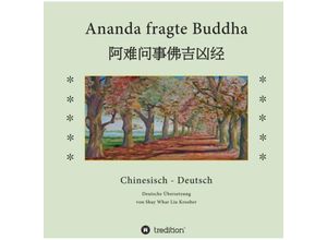 9783743931602 - Ananda fragte Buddha - Shay Whar Kroeber Kartoniert (TB)