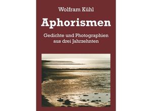 9783743946828 - Aphorismen - Wolfram Kühl Kartoniert (TB)