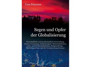 9783743953444 - Segen und Opfer der Globalisierung - Uwe Petersen Kartoniert (TB)