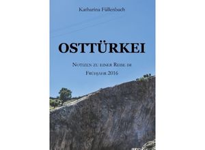 9783743962668 - OSTTÜRKEI - Katharina Füllenbach Kartoniert (TB)