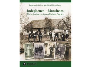 9783743965348 - Jodeglienen - Moosheim - Rosemarie Keil Marthina Klüppelberg Kartoniert (TB)