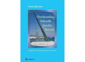9783743968967 - Formelsammlung - Franz Meisner Kartoniert (TB)