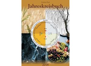 9783743980396 - Jahreskreisbuch 2018 - Norbert Paul Kartoniert (TB)