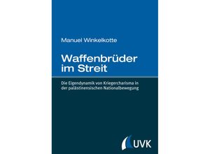 9783744509589 - Waffenbrüder im Streit - Manuel Winkelkotte Gebunden