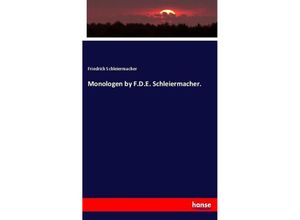 9783744600262 - Monologen by FDE Schleiermacher - Friedrich Daniel Ernst Schleiermacher Kartoniert (TB)