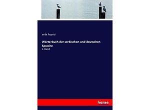 9783744600422 - Wörterbuch der serbischen und deutschen Sprache - orde Popovi Kartoniert (TB)