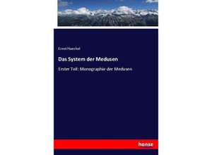 9783744601023 - Das System der Medusen - Ernst Haeckel Kartoniert (TB)