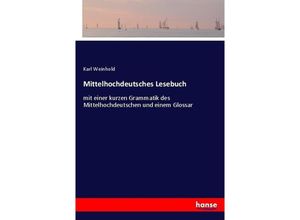 9783744603614 - Mittelhochdeutsches Lesebuch - Karl Weinhold Kartoniert (TB)