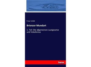 9783744605458 - Brienzer Mundart - Peter Schild Kartoniert (TB)