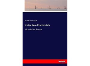 9783744607841 - Unter dem Krummstab - Bernd von Guseck Kartoniert (TB)