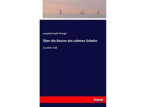 9783744608978 - Über die Rassen des zahmen Schafes - Leopold Joseph Fitzinger Kartoniert (TB)