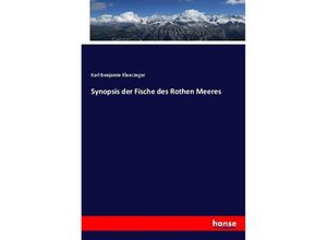 9783744613378 - Synopsis der Fische des Rothen Meeres - Karl Benjamin Klunzinger Kartoniert (TB)