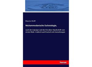 9783744614566 - Muhammedanische Eschatologie - Maurice Wolff Kartoniert (TB)