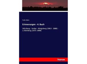 9783744618519 - Erinnerungen - Felix Dahn Kartoniert (TB)