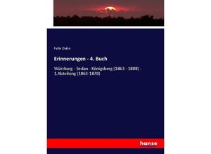 9783744618588 - Erinnerungen - Felix Dahn Kartoniert (TB)