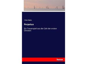 9783744619295 - Perpetua - Otto Hahn Kartoniert (TB)