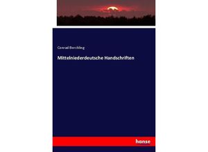 9783744619882 - Mittelniederdeutsche Handschriften - Conrad Borchling Kartoniert (TB)