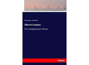 9783744621106 - Oberst Lumpus - Alexander Schindler Kartoniert (TB)