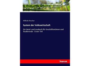 9783744625388 - System der Volkswirtschaft - Wilhelm Roscher Kartoniert (TB)