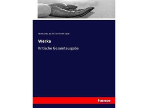 9783744626637 - Werke - Martin Luther Joachim Karl Friedrich Knaake Kartoniert (TB)