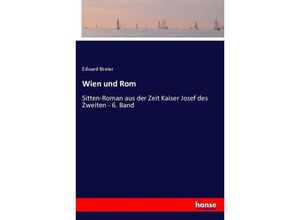 9783744630979 - Wien und Rom - Eduard Breier Kartoniert (TB)