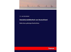 9783744636254 - Deduktionsbibliothek von Deutschland - Christoph von Holzschuher Kartoniert (TB)